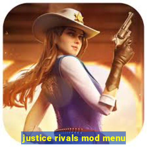 justice rivals mod menu